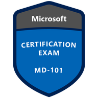 MD-101: Managing Modern Desktops