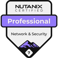 Nutanix Certified Professional - Network & Security 7