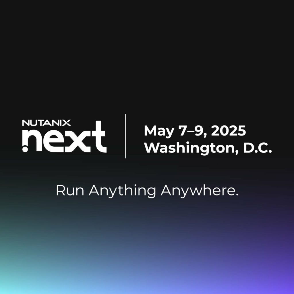 Join me at Nutanix .Next 2025 in Washinton DC